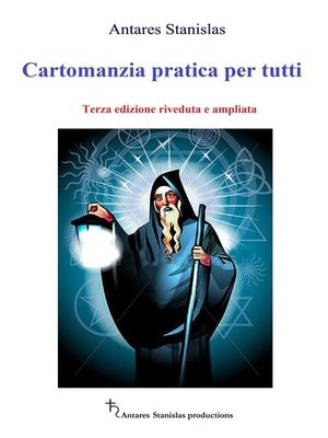 cover image of Cartomanzia pratica per tutti. Terza edizione riveduta e ampliata